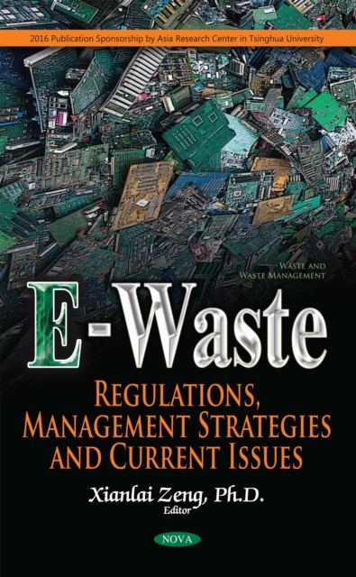 E-Waste : Regulations, Management Strategies and Current Issues, PDF eBook