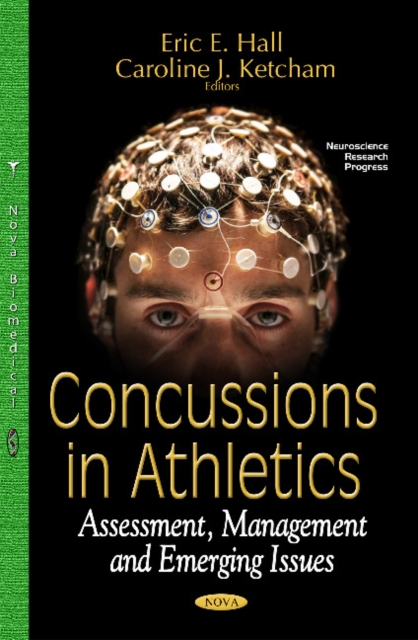 Concussions in Athletics : Assessment, Management & Emerging Issues, Hardback Book