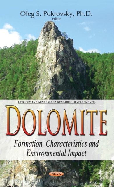 Dolomite : Formation, Characteristics and Environmental Impact, PDF eBook