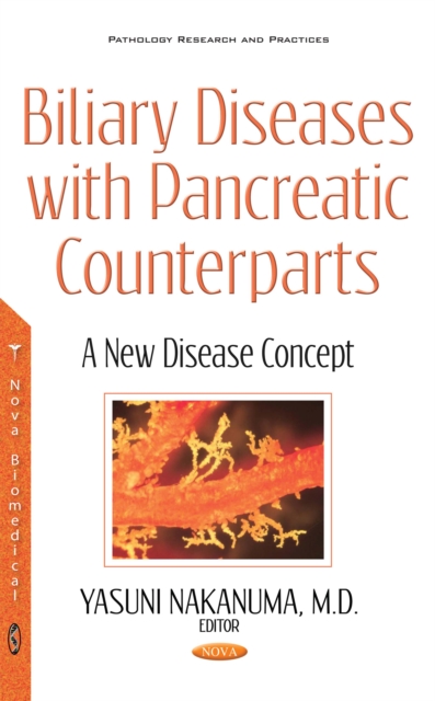 Biliary Diseases with Pancreatic Counterparts : A New Disease Concept, PDF eBook