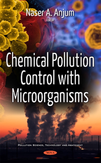 Chemical Pollution Control with Microorganisms, Hardback Book
