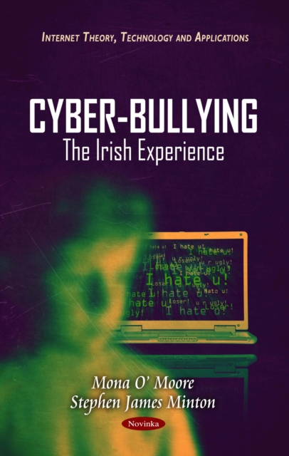 Cyber-Bullying : The Irish Experience, PDF eBook