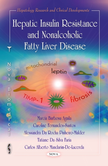 Hepatic Insulin Resistance and Nonalcoholic Fatty Liver Disease, PDF eBook