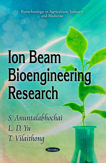 Ion Beam Bioengineering Research, PDF eBook