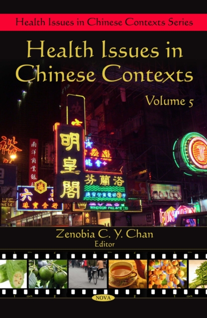 Health Issues in Chinese Contexts. Volume 5, PDF eBook