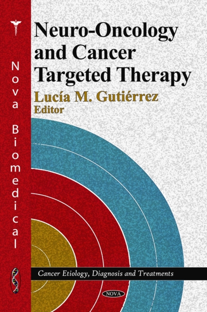 Neuro-Oncology and Cancer Targeted Therapy, PDF eBook