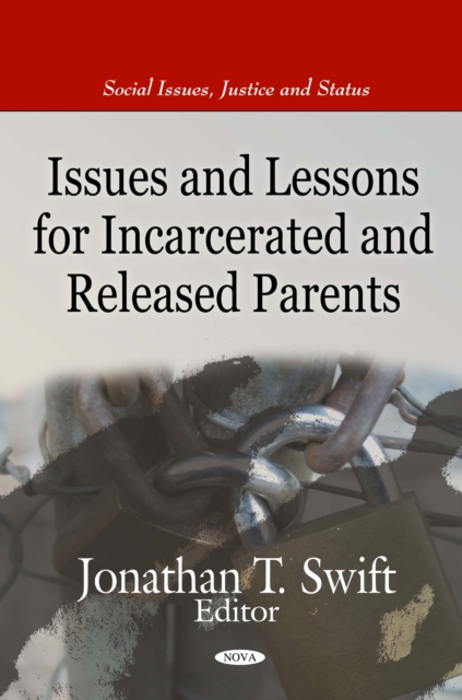 Issues and Lessons for Incarcerated and Released Parents, PDF eBook