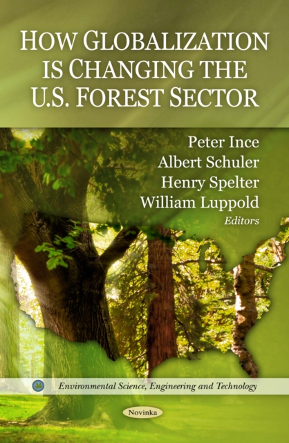 How Globalization is Changing the U.S. Forest Sector, PDF eBook