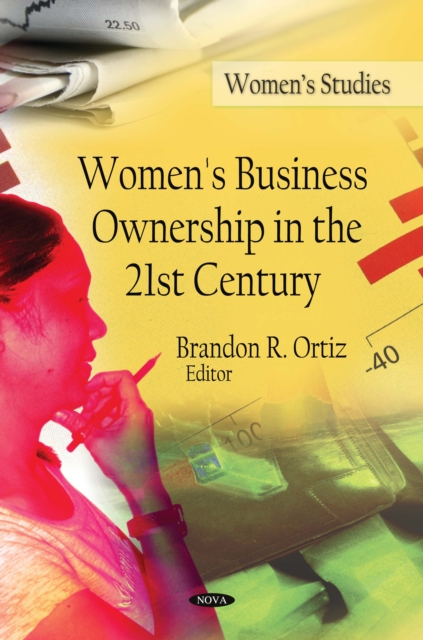 Women's Business Ownership in the 21st Century, PDF eBook