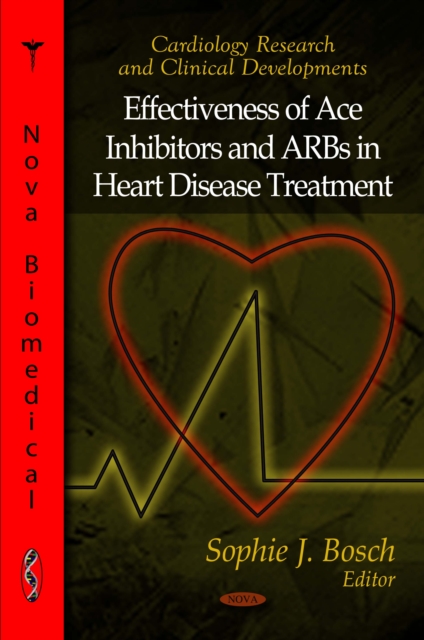 Effectiveness of Ace Inhibitors and ARBs in Heart Disease Treatment, PDF eBook