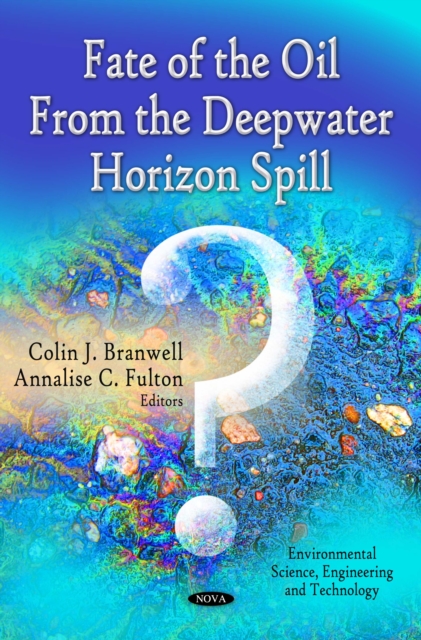 Fate of the Oil From the Deepwater Horizon Spill, PDF eBook