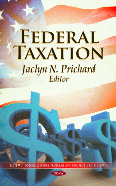 Federal Taxation : Overview and Considerations, PDF eBook