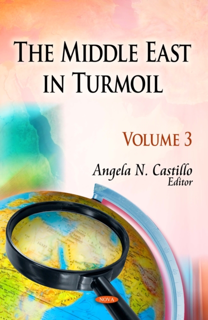 The Middle East in Turmoil. Volume 3, PDF eBook