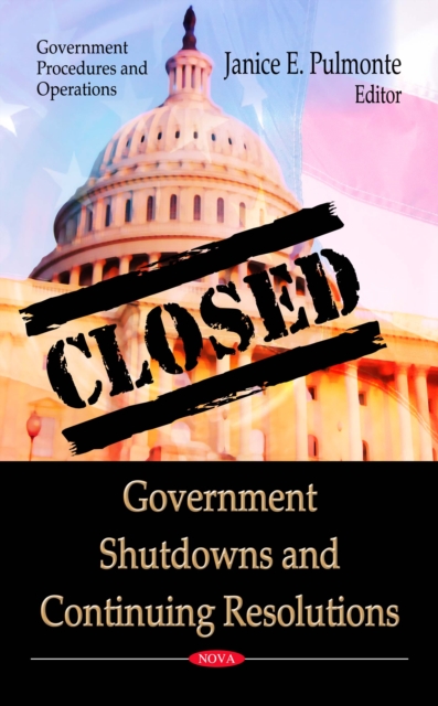 Government Shutdowns and Continuing Resolutions, PDF eBook