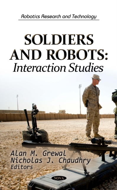 Soldiers and Robots : Interaction Studies, PDF eBook
