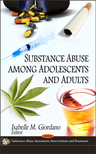 Substance Abuse Among Adolescents and Adults, PDF eBook