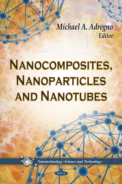 Nanocomposites, Nanoparticles and Nanotubes, PDF eBook