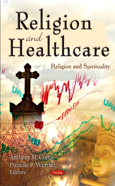 Religion and Healthcare, PDF eBook
