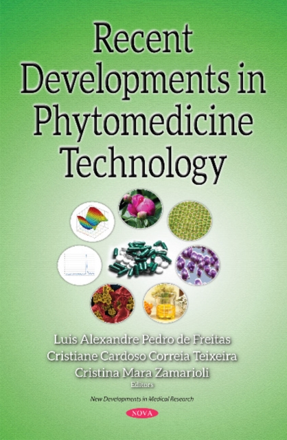 Recent Developments in Phytomedicine Technology, Hardback Book