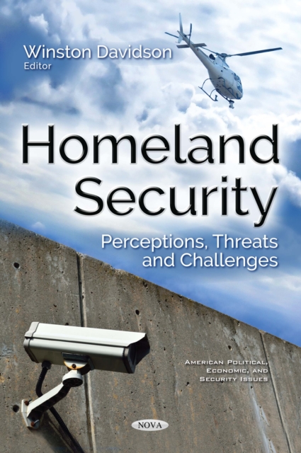 Homeland Security : Perceptions, Threats and Challenges, PDF eBook