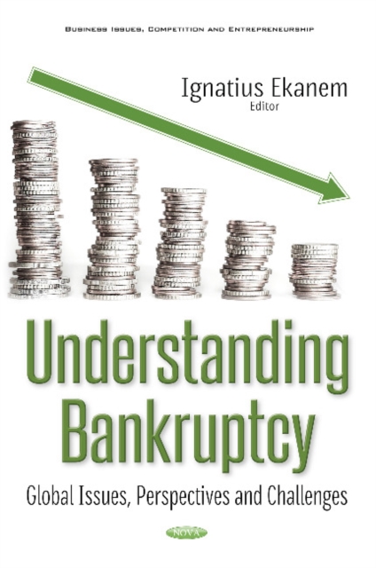Understanding Bankruptcy : Global Issues, Perspectives & Challenges, Hardback Book