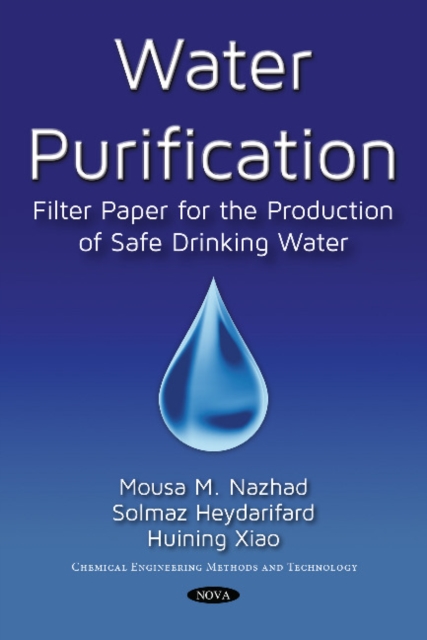 Water Purification : Filter Paper for the Production of Safe Drinking Water, Paperback / softback Book