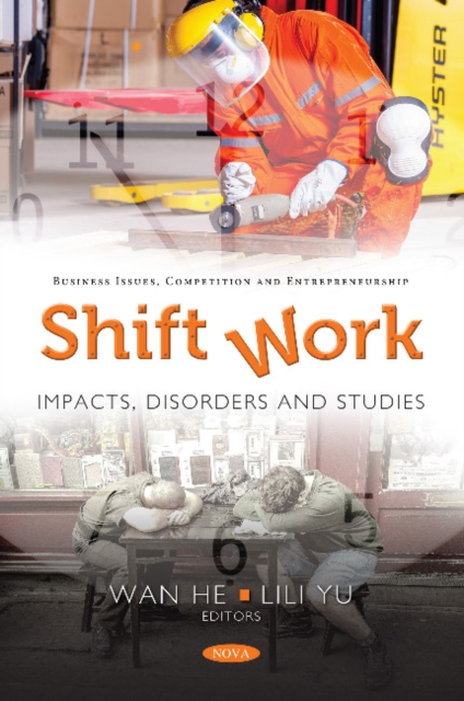 Shift Work : Impacts, Disorders & Studies, Paperback / softback Book