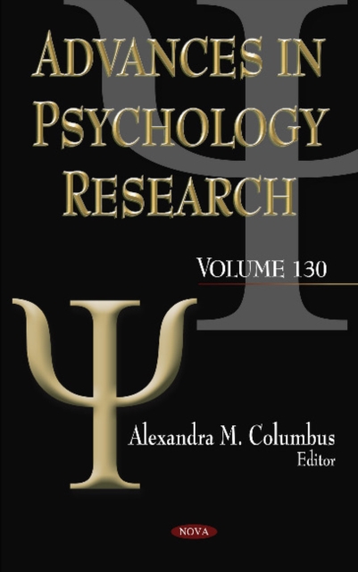 Advances in Psychology Research : Volume 130, Hardback Book