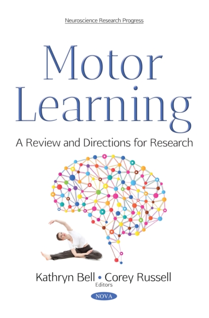Motor Learning : A Review and Directions for Research, PDF eBook