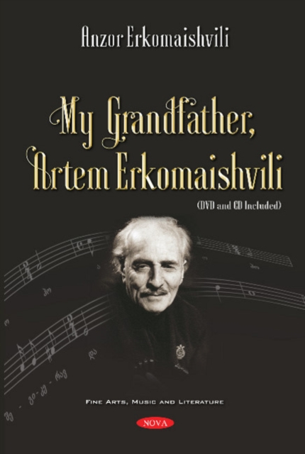 My Grandfather, Artem Erkomaishvili : (DVD and CD Included), Mixed media product Book