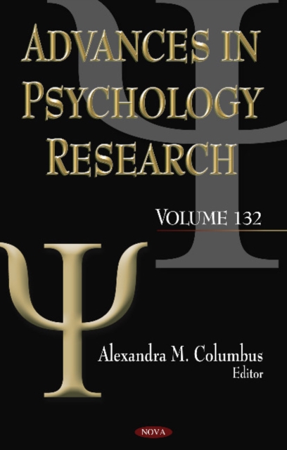 Advances in Psychology Research : Volume 132, Hardback Book