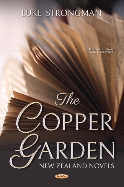 The Copper Garden : New Zealand Novels, PDF eBook