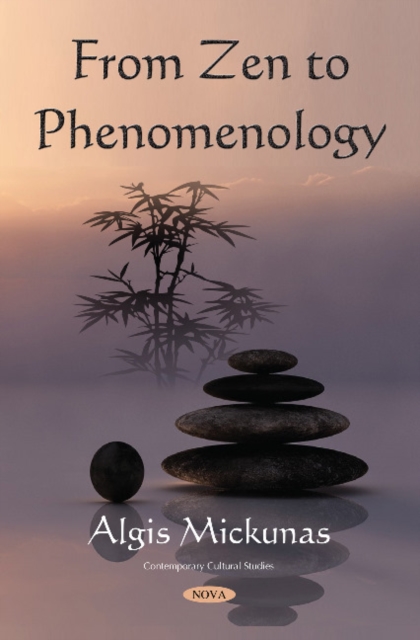 From Zen to Phenomenology, Paperback / softback Book