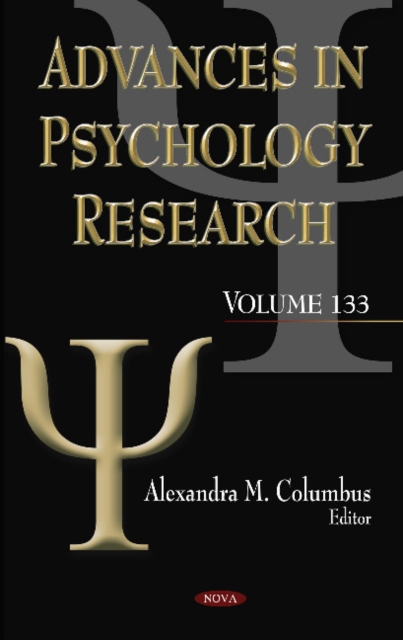 Advances in Psychology Research. Volume 133, Hardback Book