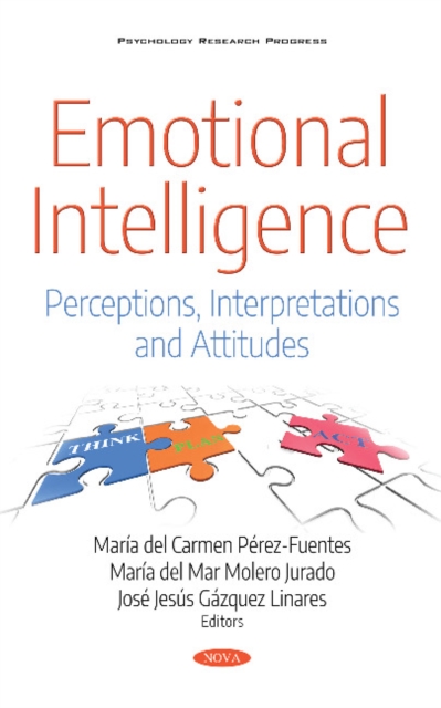 Emotional Intelligence : Perceptions, Interpretations and Attitudes, Hardback Book