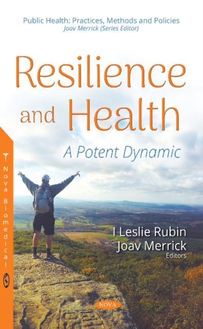 Resilience and Health : A Potent Dynamic, Hardback Book