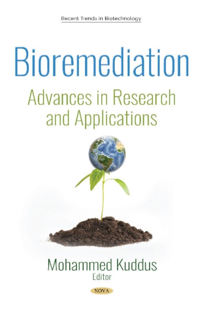 Bioremediation : Advances in Research and Applications, Hardback Book