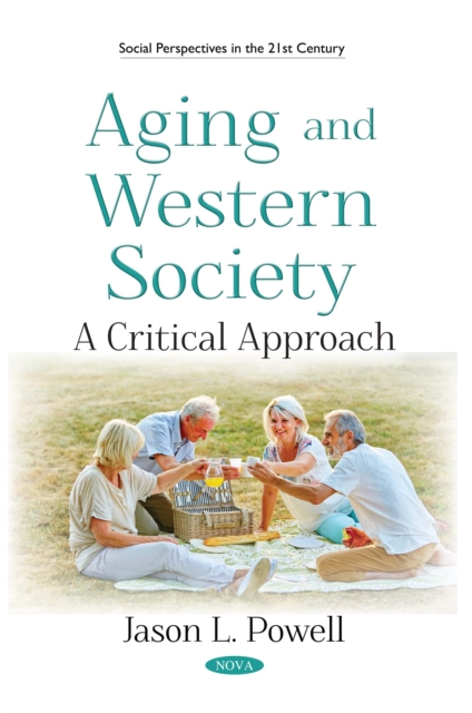 Aging and Western Society : A Critical Approach, PDF eBook