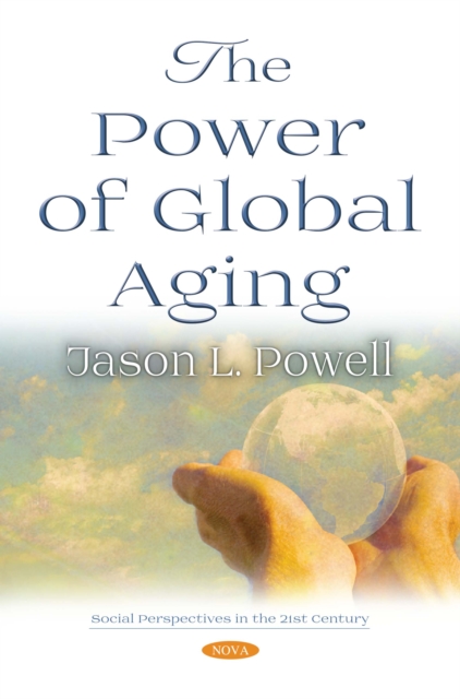 The Power of Global Aging, PDF eBook