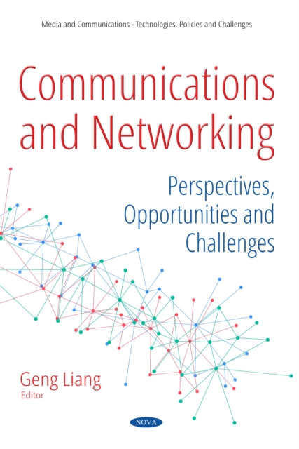 Communications and Networking: Perspectives, Opportunities and Challenges, PDF eBook