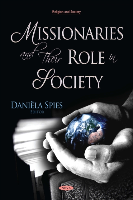 Missionaries and Their Role in Society, PDF eBook