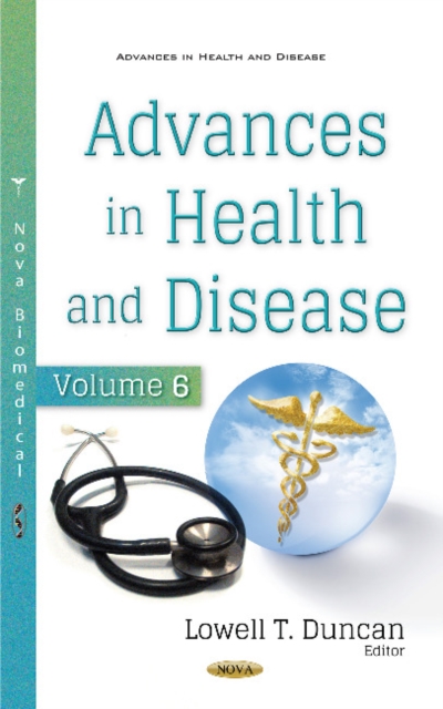 Advances in Health and Disease : Volume 6, Hardback Book