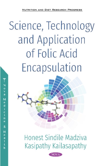 Science, Technology and Application of Folic Acid Encapsulation, Hardback Book