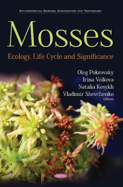 Mosses : Ecology, Life Cycle and Significance, Hardback Book