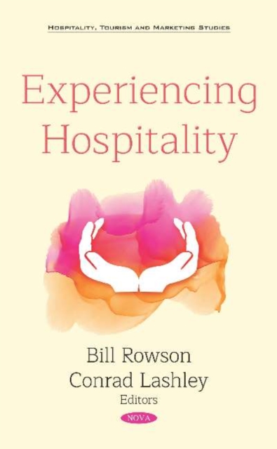 Experiencing Hospitality, Hardback Book