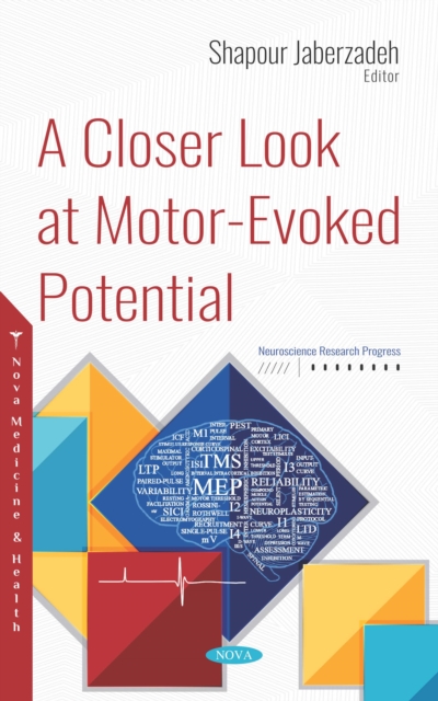 A Closer Look at Motor-Evoked Potential, PDF eBook