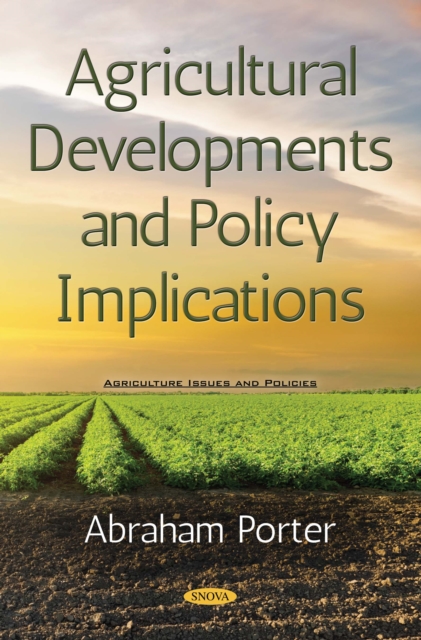 Agricultural Developments and Policy Implications, PDF eBook