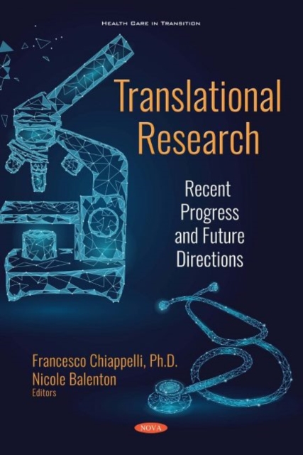 Translational Research : Recent Progress and Future Directions, Hardback Book