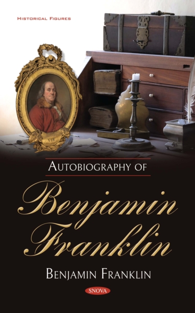 Autobiography of Benjamin Franklin, PDF eBook