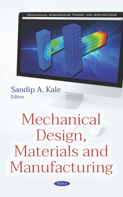 Mechanical Design, Materials and Manufacturing, PDF eBook